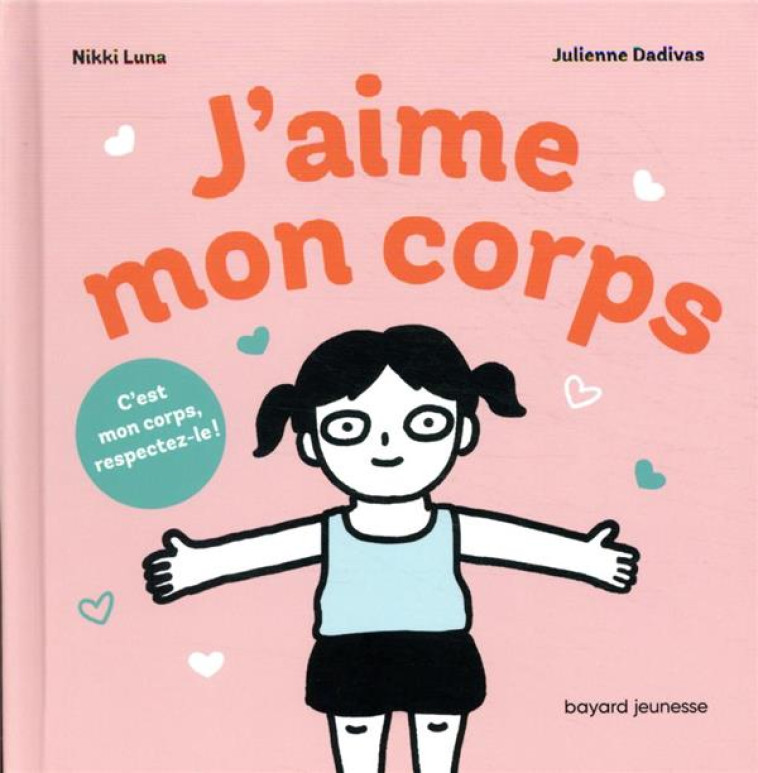 J'AIME MON CORPS ! - NIKKI - BAYARD JEUNESSE