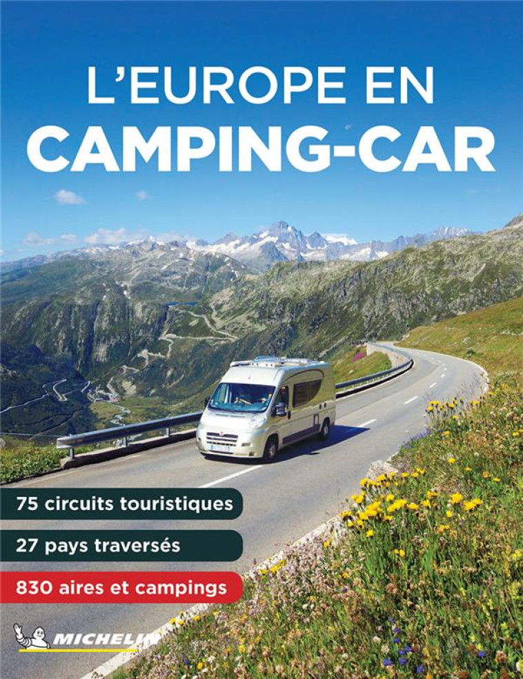 L'EUROPE EN CAMPING-CAR - XXX - MICHELIN