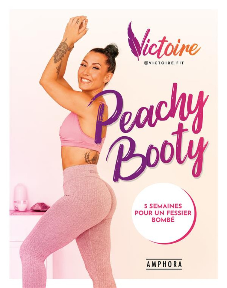 PEACHY BOOTY - VICTOIRE FIT - AMPHORA