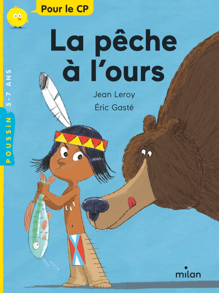 La pêche à l'ours - Jean Leroy, Eric Gasté - MILAN