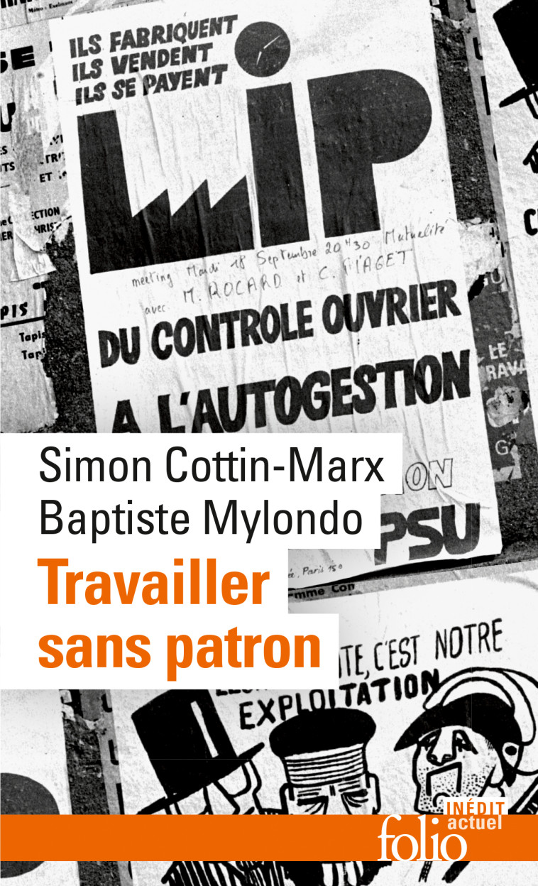 Travailler sans patron -  COTTIN-MARX/MYLONDO, Simon Cottin-Marx, Baptiste Mylondo - FOLIO