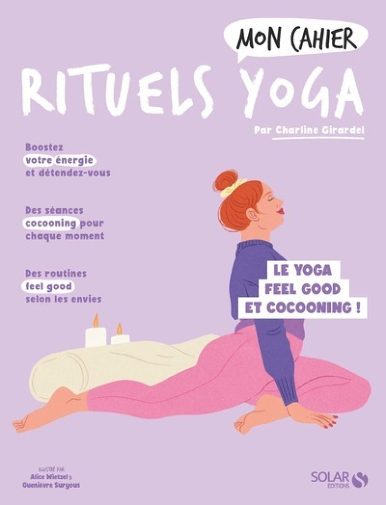 Mon cahier Rituels yoga - Charline Girardel, Alice Wietzel, Mademoiselle Eve Mademoiselle Eve - SOLAR