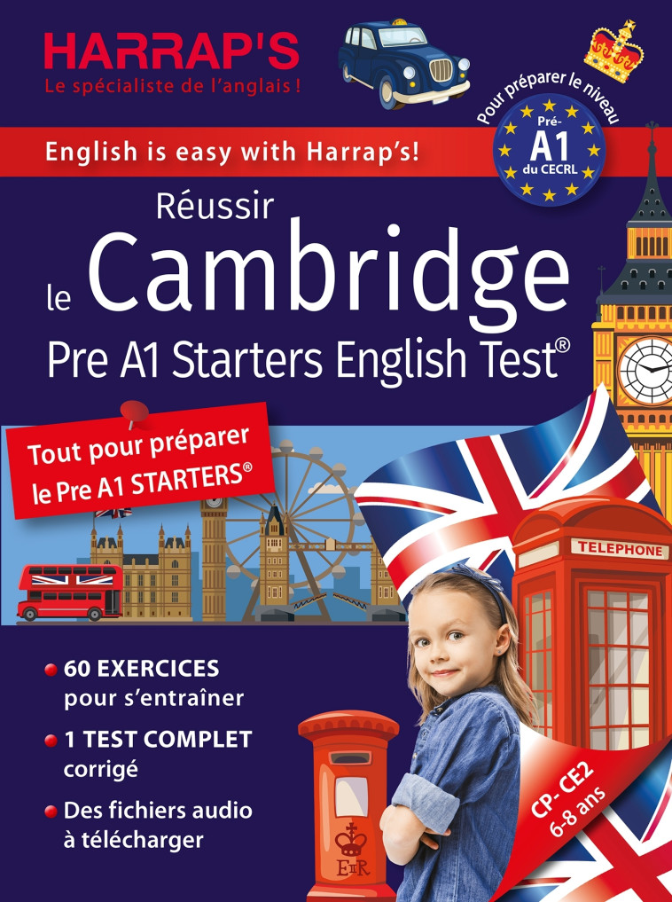 Réussir The CAMBRIDGE STARTERS English Test - Niveau A1 -  Collectif - HARRAPS