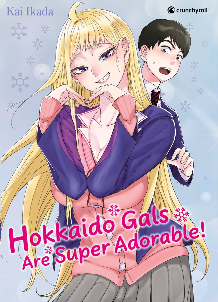 HOKKAIDO GALS ARE SUPER ADORABLE ! T01 - COLLECTOR - XXX - CRUNCHYROLL