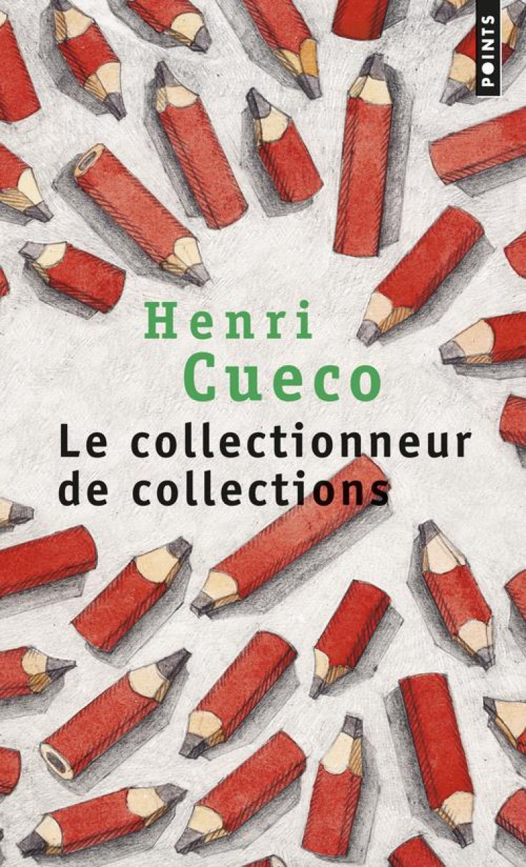 LE COLLECTIONNEUR DE COLLECTIONS - CUECO HENRI - SEUIL