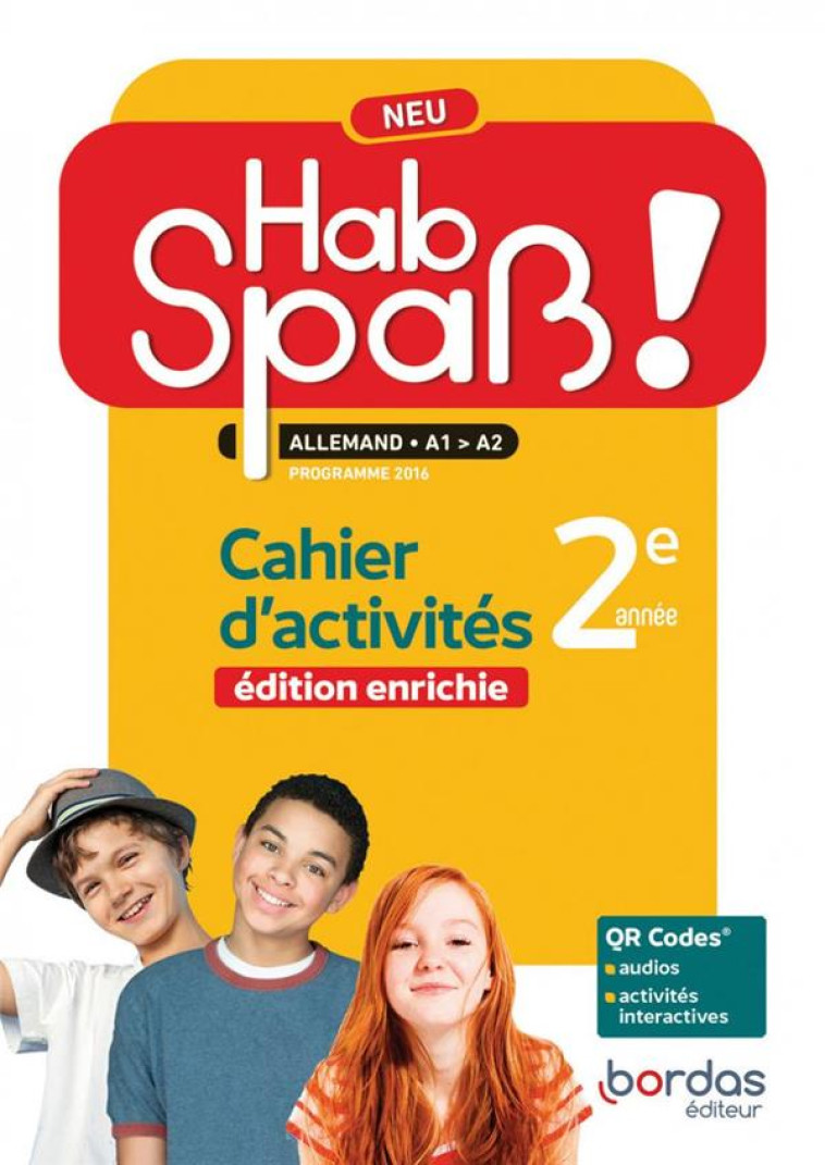 HAB'SPAß ! NEU - ALLEMAND 2ÈME ANNÉE - 2022 - CAHIER - ÉLÈVE - CHARLOTTE COURTOIS - BORDAS