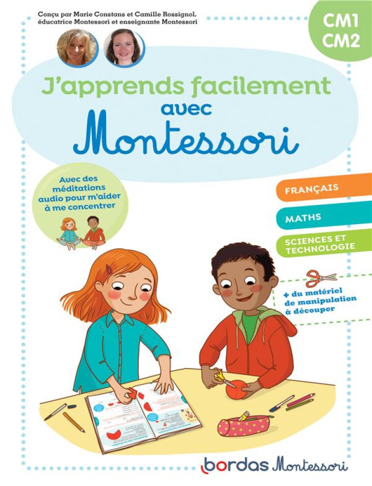 J'APPRENDS FACILEMENT AVEC MONTESSORI CM1-CM2 - CAMILLE ROSSIGNOL - BORDAS