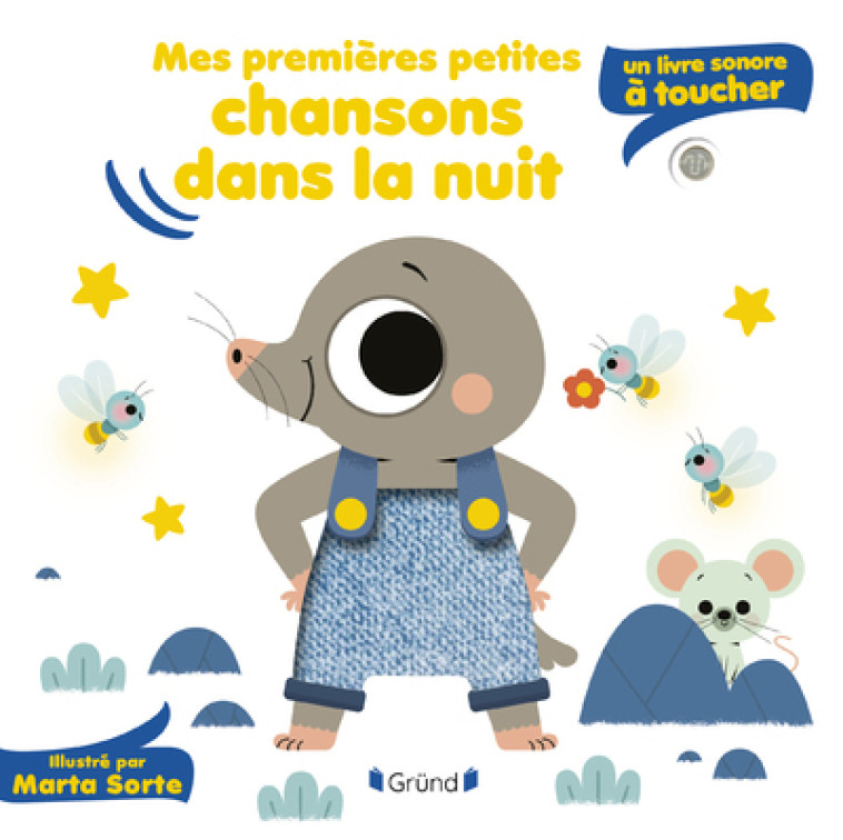 Mes premières petites chansons dans la nuit - Marta Sorte - GRUND