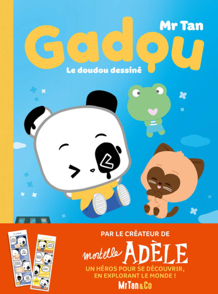 Gadou, le doudou dessiné - Mr Tan Mr Tan - MR TAN AND CO