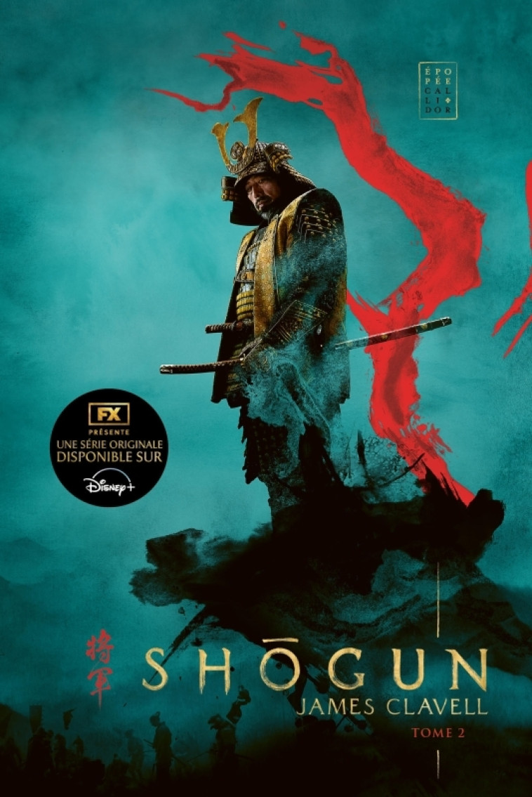 Shogun, tome 2 - James Clavell, Ivan Berton, Robert Fouques Duparc - CALLIDOR