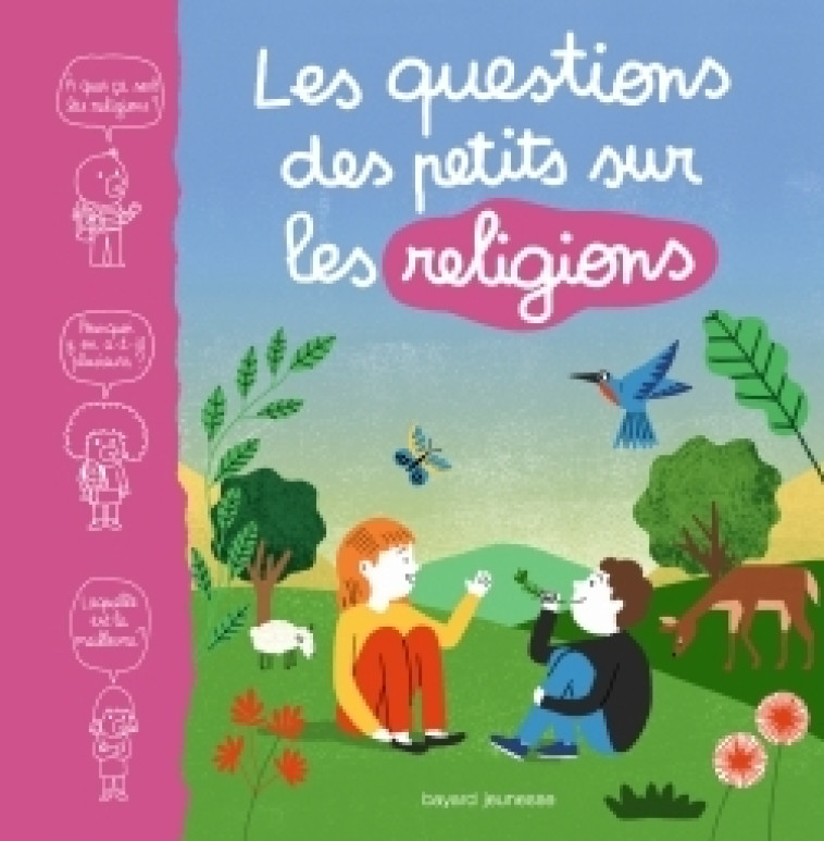 Les questions des petits sur les religions - MARIE AUBINAIS, Martine Laffon, Charlotte Des Ligneris, Anouk Ricard - BAYARD JEUNESSE