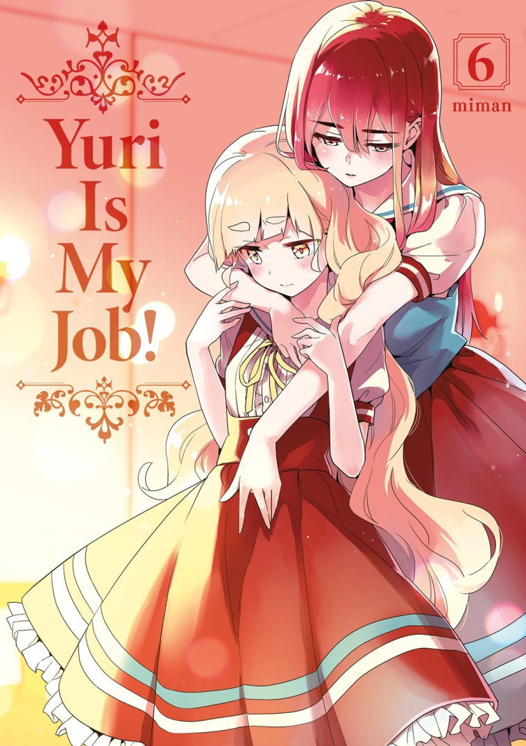 Yuri Is My Job! - Tome 6 -  Miman - MEIAN