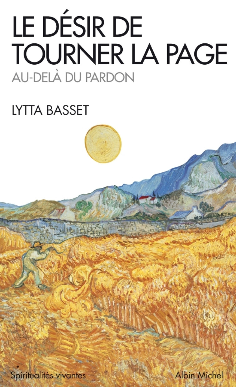 Le Désir de tourner la page - Lytta Basset - ALBIN MICHEL