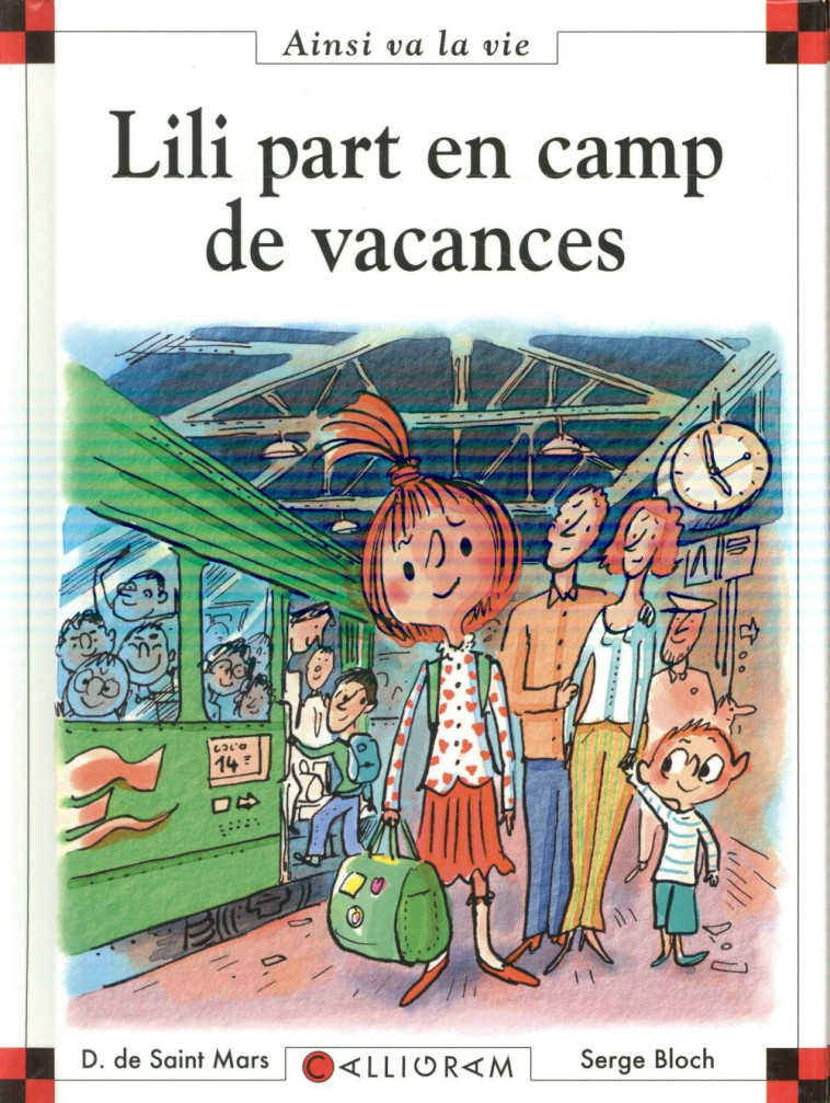 N 80 LILI PART EN CAMP DE VACANCES - SAINT MARS (DE) D. - CALLIGRAM