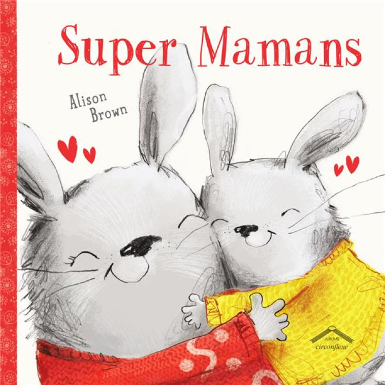 SUPER MAMANS - ALISON BROWN - CIRCONFLEXE