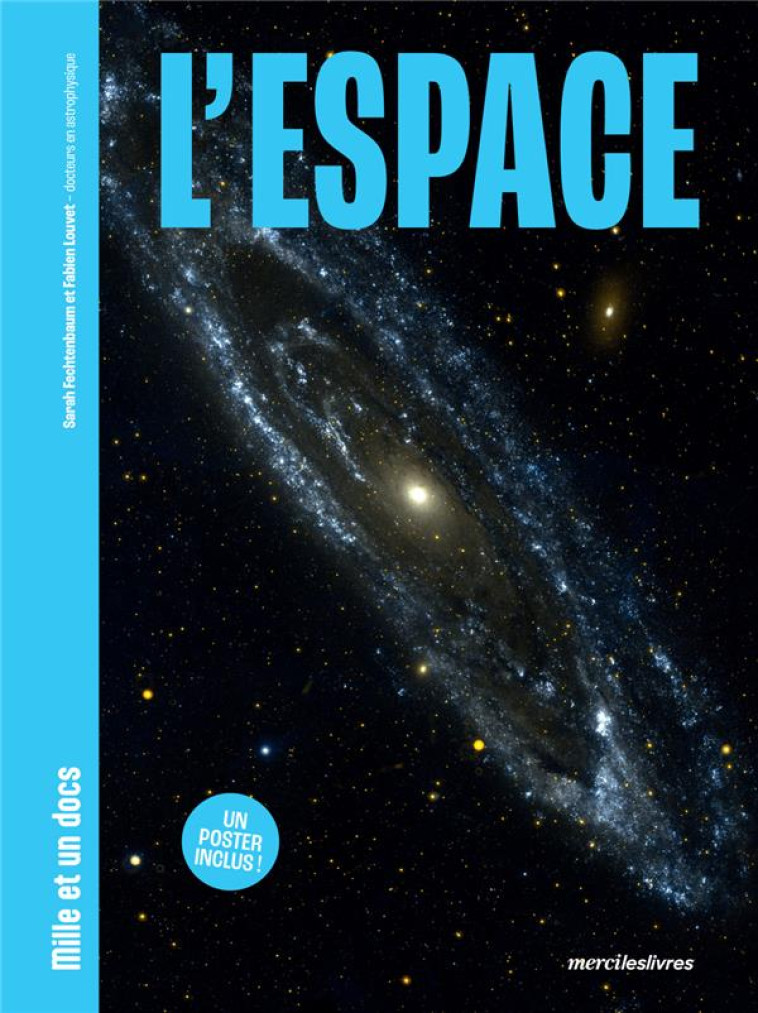 L'ESPACE - MILLE ET UN DOCS - FABIEN LOUVET - MERCILESLIVRES