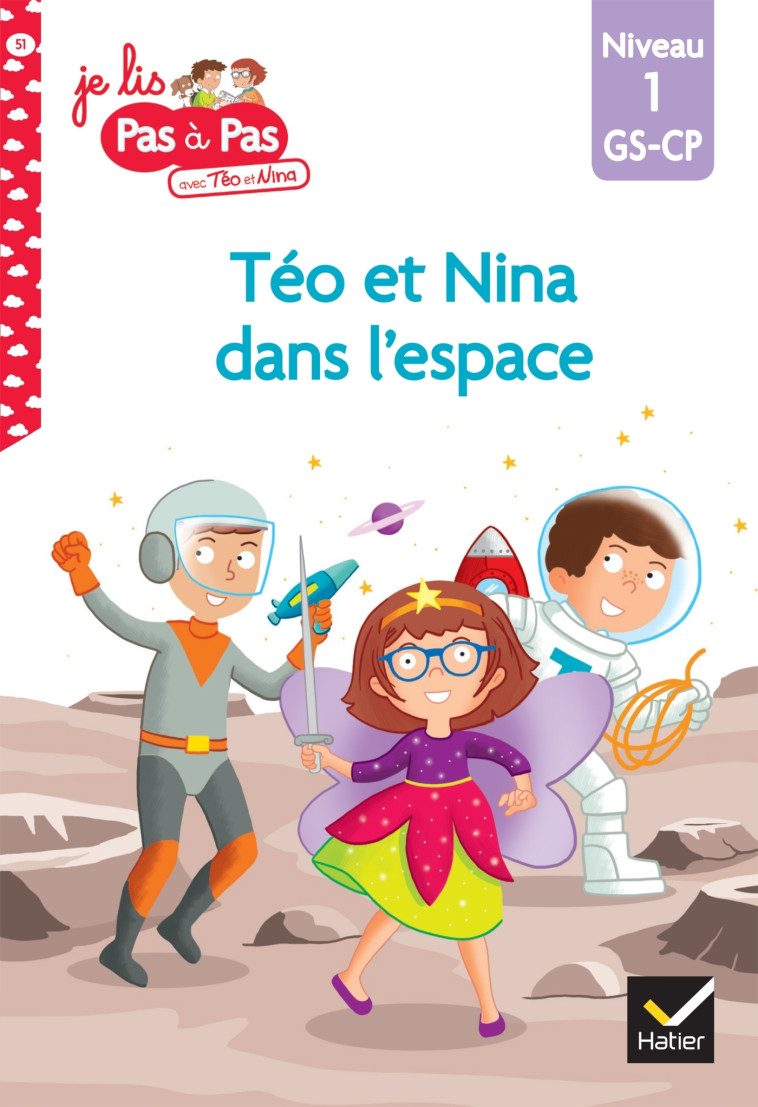 TÉO ET NINA GS-CP NIVEAU 1 - TÉO ET NINA DANS L'ESPACE - Marie-Hélène Van Tilbeurgh - HATIER