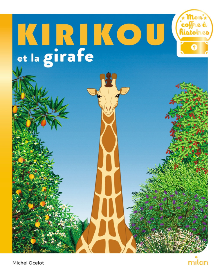 KIRIKOU ET LA GIRAFE - Michel Ocelot - MILAN