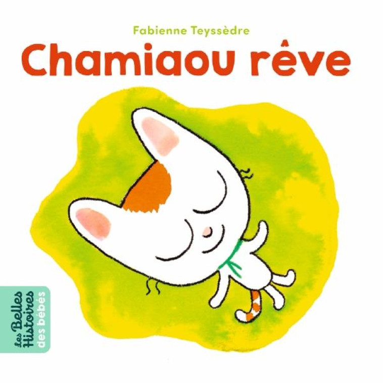 CHAMIAOU REVE - TEYSSEDRE FABIENNE - BAYARD JEUNESSE