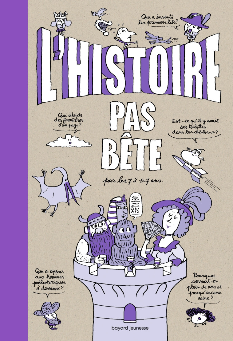 L'HISTOIRE PAS BÊTE - Jean-Michel Billioud - BAYARD JEUNESSE