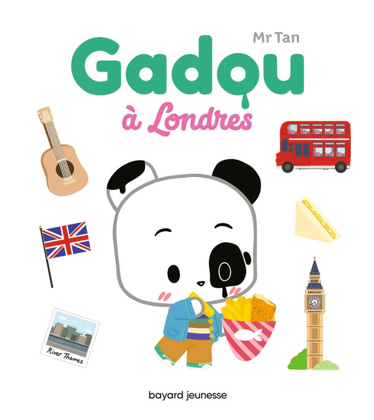 GADOU A LONDRES -  Mr Tan - BAYARD JEUNESSE