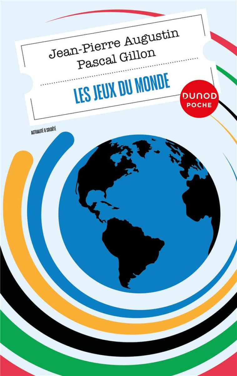 LES JEUX DU MONDE - PASCAL GILLON - DUNOD