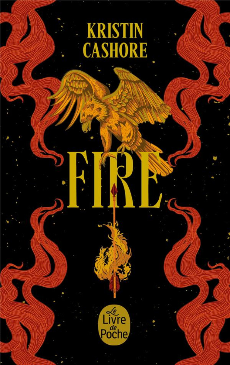 FIRE - EDITION RÉVISÉE - KRISTIN CASHORE - LGF/Livre de Poche