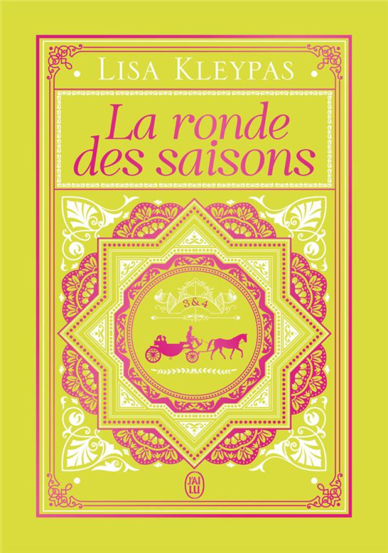 LA RONDE DES SAISONS - LISA KLEYPAS - J'AI LU