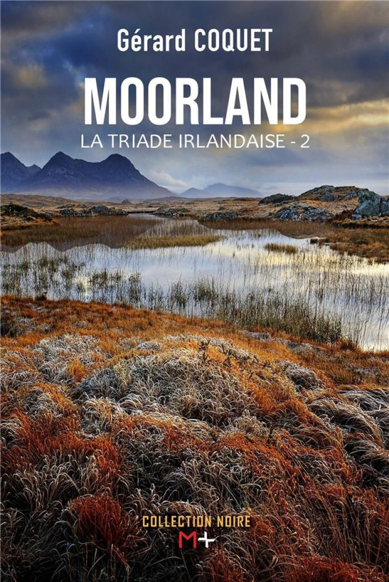 MOORLAND - GERARD COQUET - M PLUS