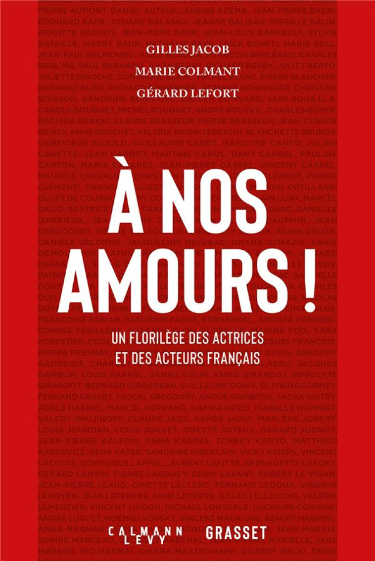 À NOS AMOURS - GERARD LEFORT - CALMANN-LEVY