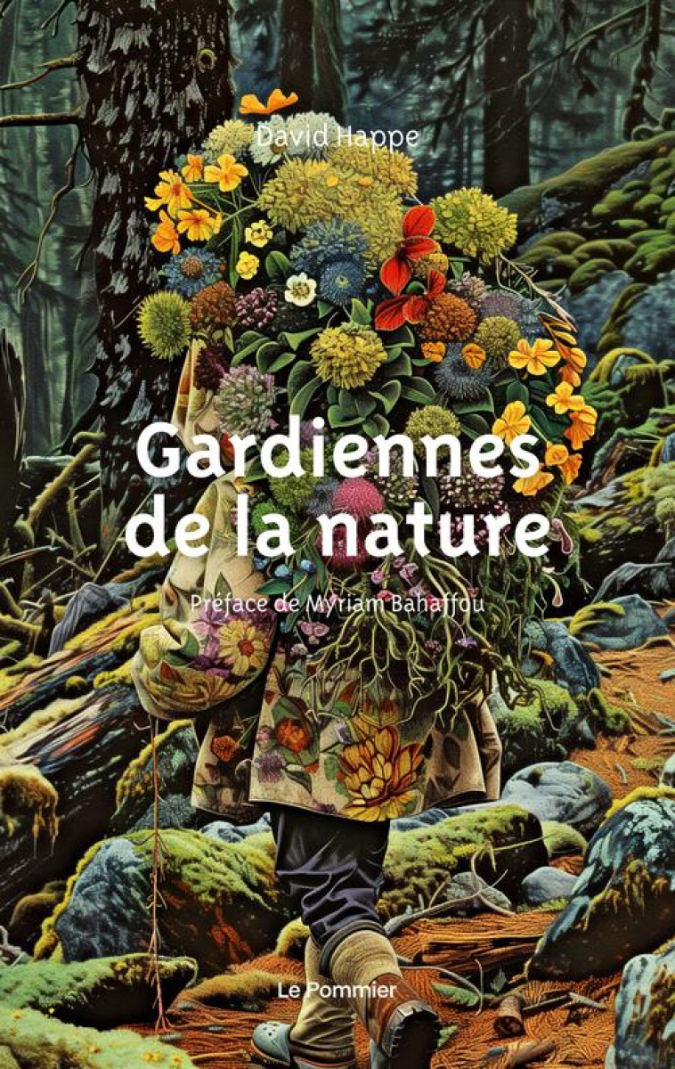 GARDIENNES DE LA NATURE - DAVID HAPPE - POMMIER