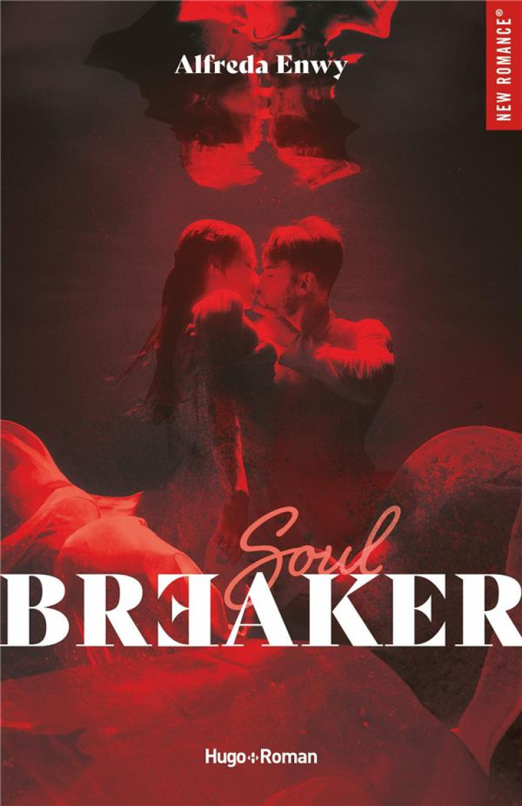 SOULBREAKER - ALFREDA ENWY - HUGO JEUNESSE