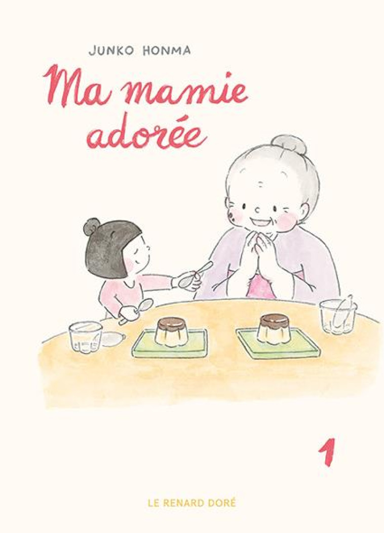 MA MAMIE ADORÉE T1 - JUNKO HONMA - RUE DE SEVRES