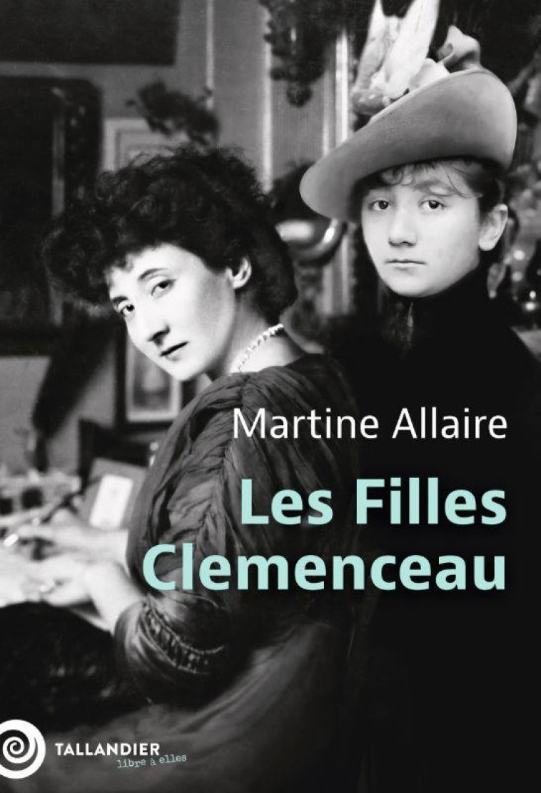 LES FILLES CLEMENCEAU - MARTINE ALLAIRE - NC