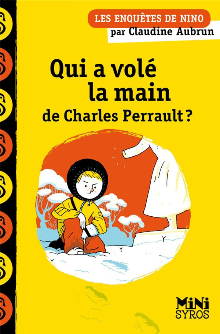 QUI A VOLÉ LA MAIN DE CHARLES PERRAULT ? - CLAUDINE AUBRUN - SYROS