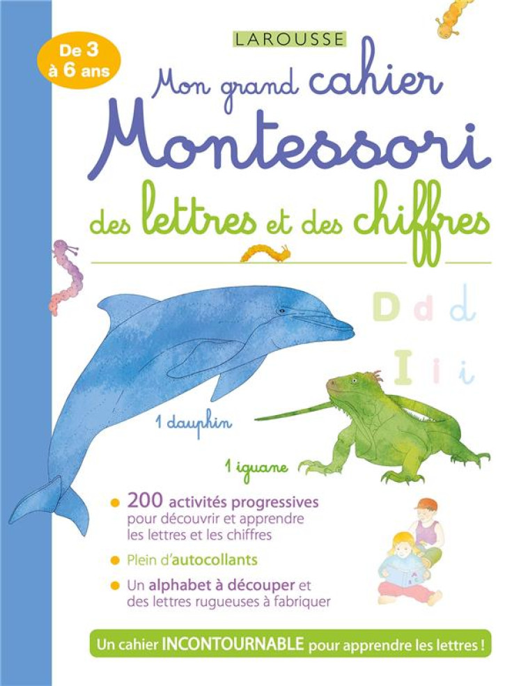 MON GRAND CAHIER MONTESSORI DES LETTRES ET DES CHIFFRES - COLLECTIF - LAROUSSE