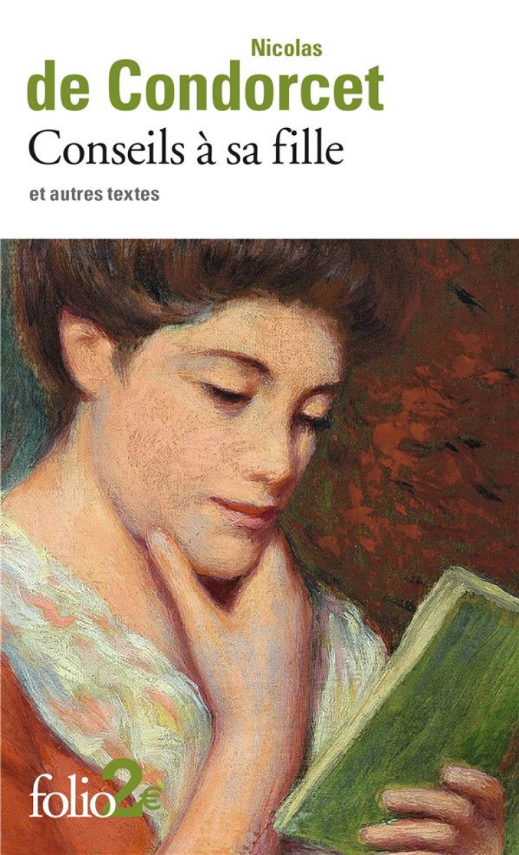 CONSEILS A SA FILLE ET AUTRES TEXTES - CONDORCET - GALLIMARD