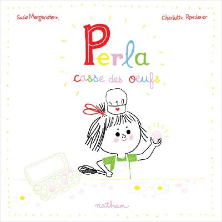 PERLA CASSE DES OEUFS - SUSIE MORGENSTERN - CLE INTERNAT