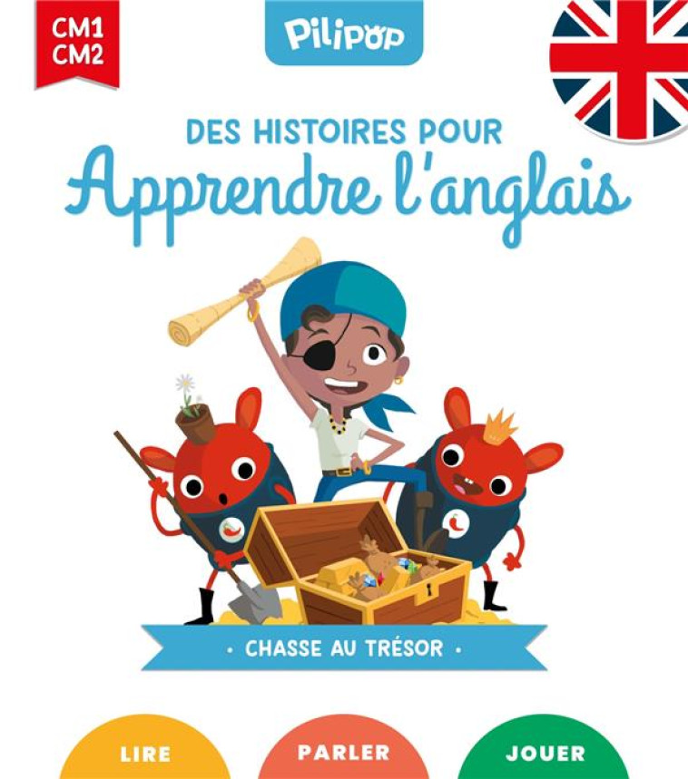 CHASSE AU TRESOR - DES HISTOIRES POUR APPRENDRE L'ANGLAIS - XXX - 1001 HISTOIRES