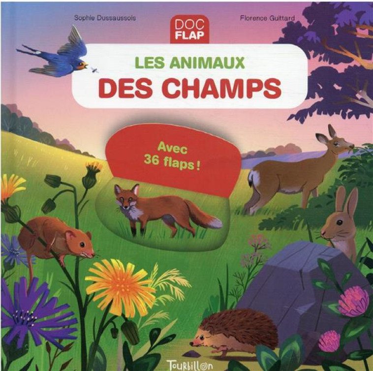 LES ANIMAUX DES CHAMPS - SOPHIE DUSSAUSSOIS - TOURBILLON