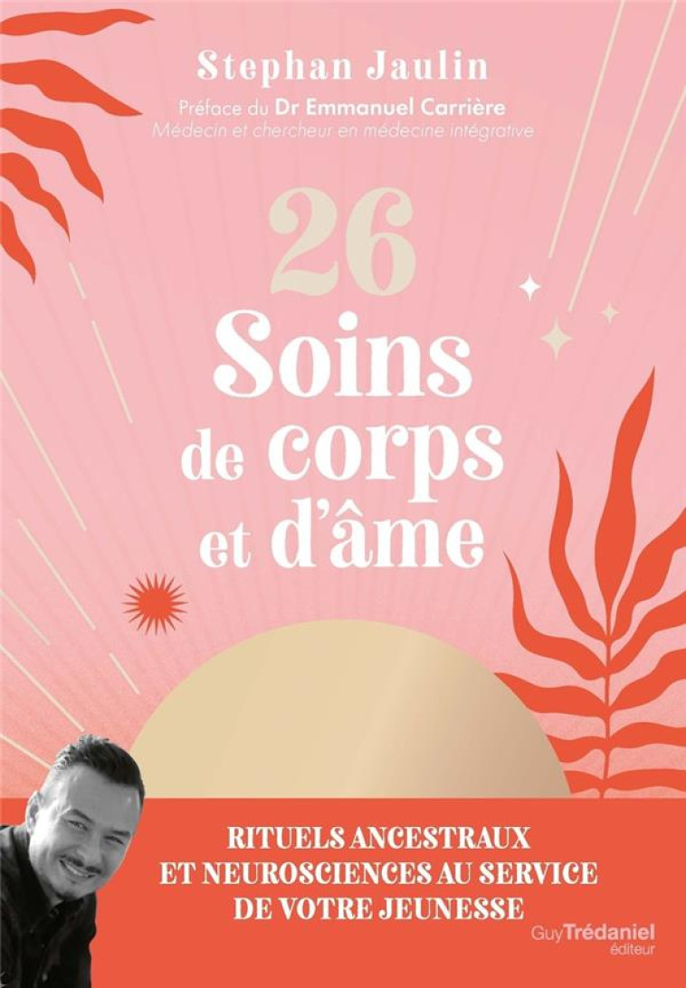 26 SOINS DE CORPS ET D'ÂME - STEPHAN JAULIN - TREDANIEL