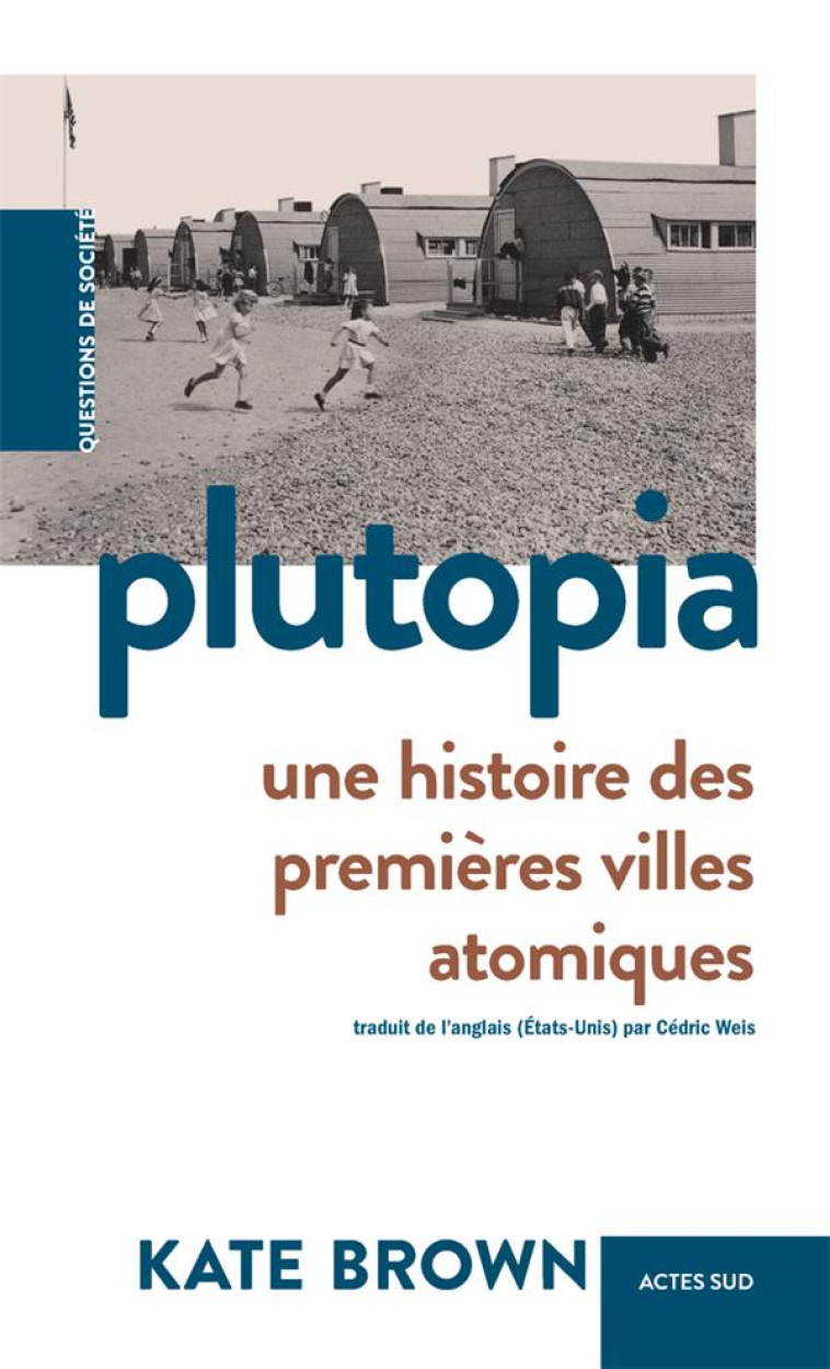 PLUTOPIA - KATE BROWN - ACTES SUD