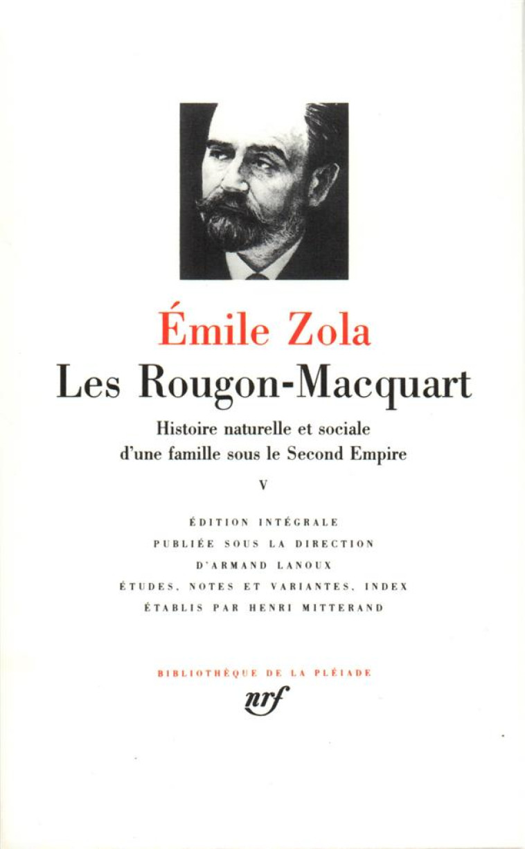 LES ROUGON-MACQUART - ÉMILE ZOLA - GALLIMARD