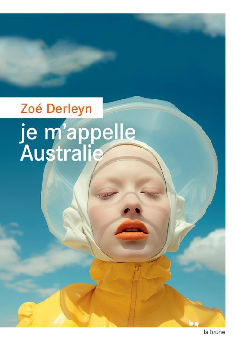 JE M'APPELLE AUSTRALIE - ZOE DERLEYN - ROUERGUE