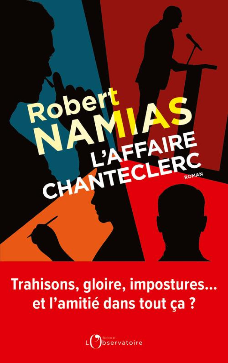 L'AFFAIRE CHANTECLERC - ROBERT NAMIAS - L'OBSERVATOIRE