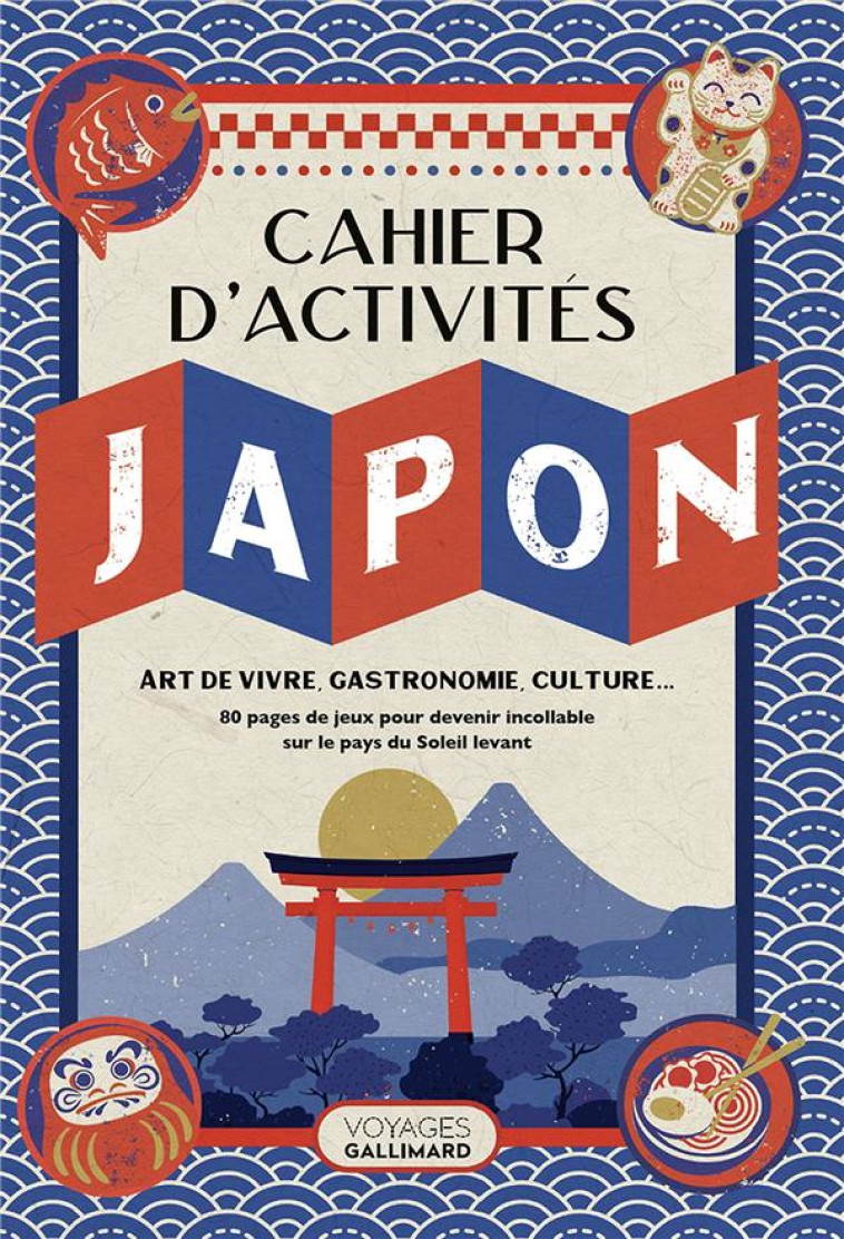 LE CAHIER D'ACTIVITÉS JAPON - LAURE BOYER - NC