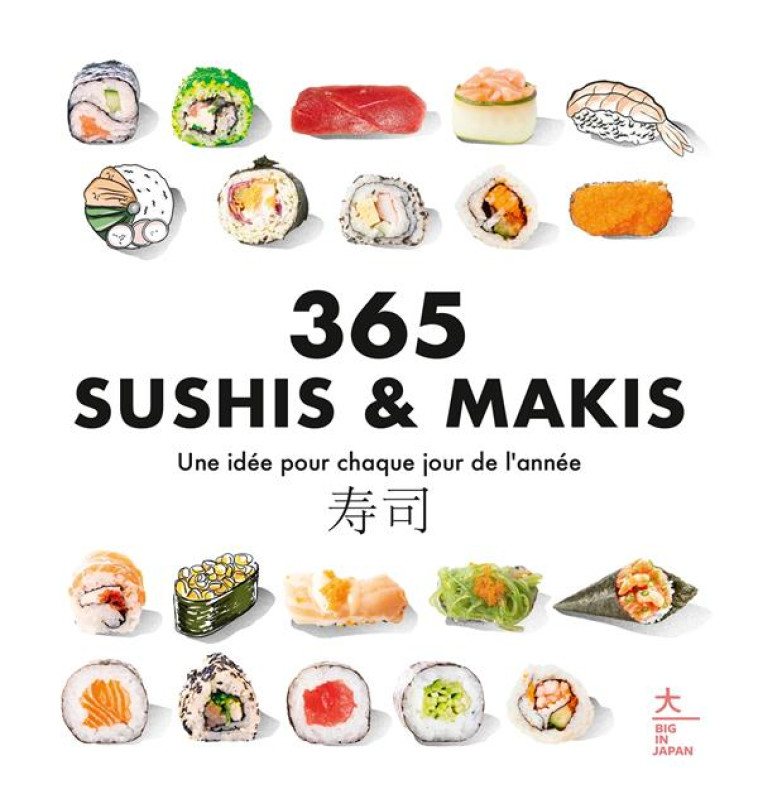 365 SUSHIS & MAKIS - COLLECTIF - HACHETTE