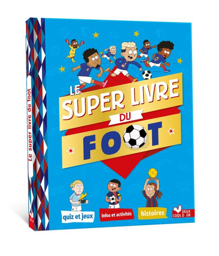 LE SUPER LIVRE DU FOOT - WILLY RICHERT - HACHETTE