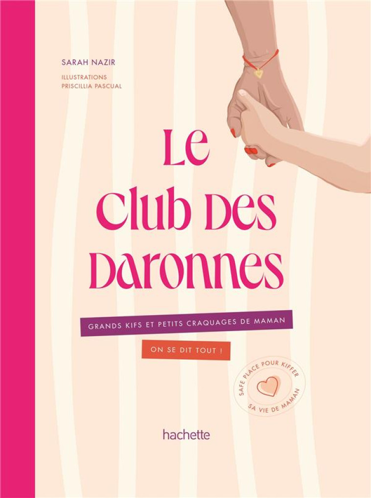 LE CLUB DES DARONNES - SARAH NAZIR - HACHETTE