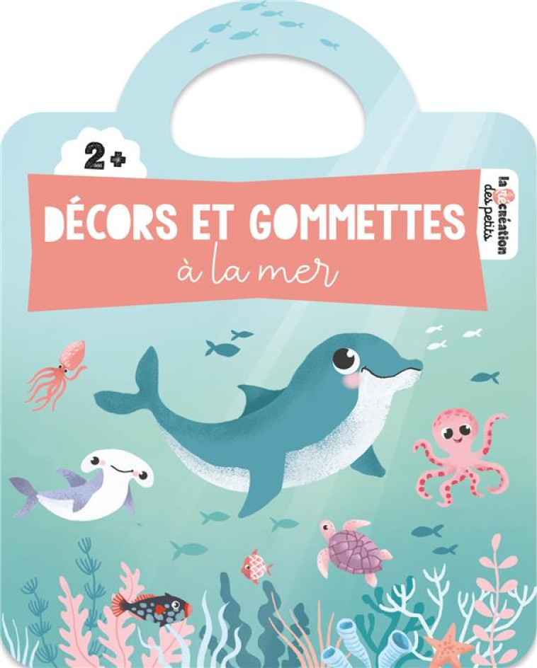 DECORS ET GOMMETTES - A LA MER - DEMUYNCK CORINNE - HACHETTE